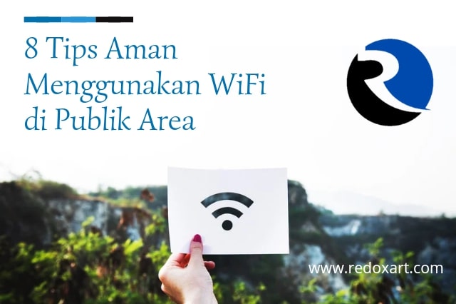 tips aman menggunakan wifi di publik area